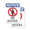 Signmission No Access OSHA Notice Sign, Plastic, 7in W x 10in L, 2PK OS-2PACK-NS-P-710-V-14343 - alternate 1